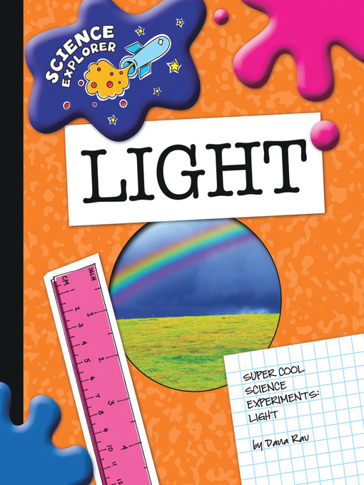 Title details for Light by Dana Meachen Rau - Available